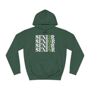 A green hoodie with the word "SENIOR" written multiple times in white block letters with a stylized "2" in place of the "E" in each instance, against a white background.